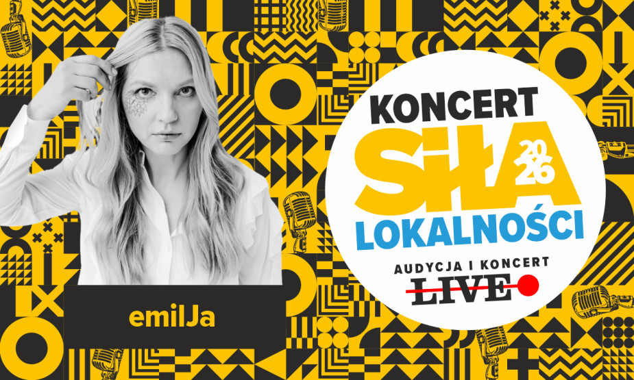 emilJa – Siła Lokalności 2026 w Chojnicach